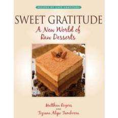 Sweet Gratitude (Paperback, 2008)