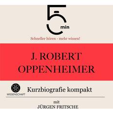 Hörbücher J. Robert Oppenheimer: Kurzbiografie kompakt (Hörbuch, MP3)