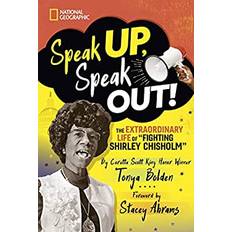 Speak up, Speak Out! The Extraordinary Life of Fighting Shirley Chisholm by Tonya (Gebunden)