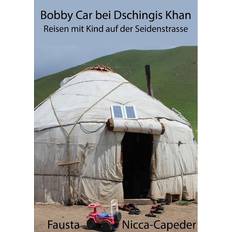 Bücher Bobby Car bei Dschingis Khan