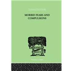 Morbid Fears and Compulsions H.W. Frink 9780415210928 (Indbundet)