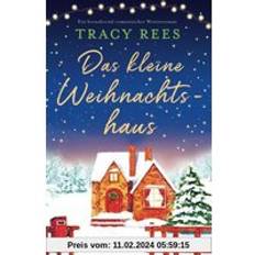 Das kleine Weihnachtshaus Tracy Rees 9781837909421 (Hæftet)