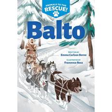 Books Balto Animals to the Rescue #1