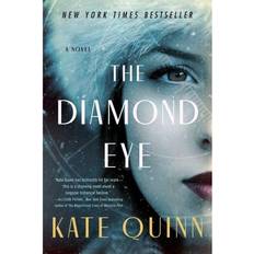 Books The Diamond Eye: A Novel by Kate Quinn