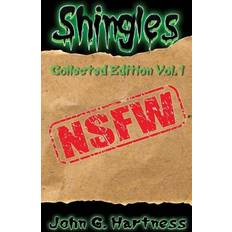 Nsfw: Shingles Collected Edition Vol. 1