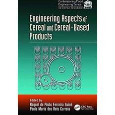 Engineering Aspects of Cereal and Cereal-Based Products (Häftad)
