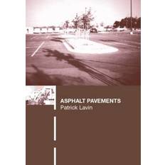 Asphalt Pavements Patrick Engineer Lavin 9780415247337