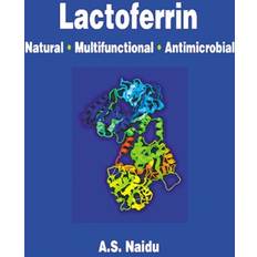 Lactoferrin Narian Naidu 9780849309090