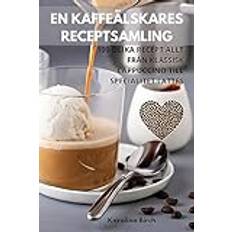 En Kaffeälskares Receptsamling Pocketbok
