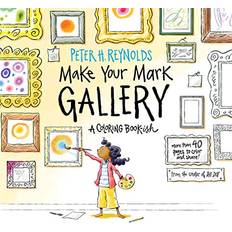 Books Make Your Mark Gallery: A Coloring Book-ish (Paperback)