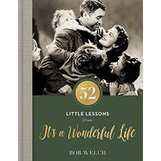 52 Little Lessons from It's a Wonderful Life