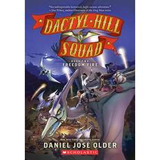 Books Freedom Fire Dactyl Hill Squad #2 (Paperback)