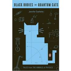 Books Black Bodies and Quantum Cats: Tales from the Annals of Physics