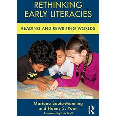 Books Rethinking Early Literacies: Reading and Rewriting Worlds