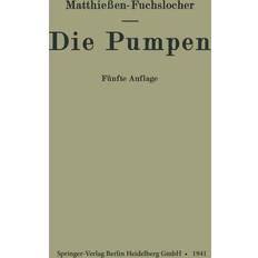 Die Pumpen (Geheftet)