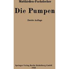 Die Pumpen (Geheftet)