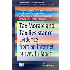 Tax Morale and Tax Resistance Keigo Kameda 9789811904776