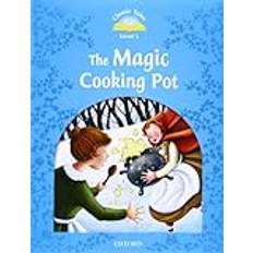 Classic Tales Second Edition: Level 1: The Magic Cooking Pot Sue Arengo 9780194238748