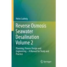 Reverse Osmosis Seawater Desalination Volume 2 (Paperback) (Hæftet)