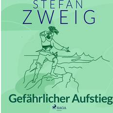Tysk Lydbøger Gefährlicher Aufstieg Stefan Zweig 9788728200896 (Lydbog, MP3, 2019)