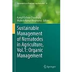 Sustainable Management of Nematodes in Agriculture, Vol.1: Organic Management: 18 Pocketbok