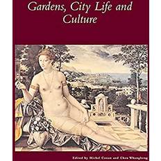 Gardens, City Life and Culture (Häftad)
