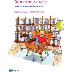 Dutch Books De Kleine Prinses Maakt Projectmanagement Stoer 2de Druk Fokke Wijnstra 9789087536756 (Hæftet)