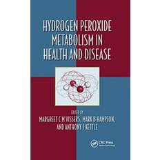 Hydrogen Peroxide Metabolism in Health and Disease 9780367657581 (Hæftet)