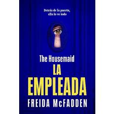 The Housemaid La empleada Spanish Edition