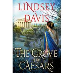 Libros The Grove of the Caesars Flavia Albia Mysteries, 8, Band 8