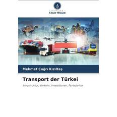 Transport der Türkei (Geheftet)
