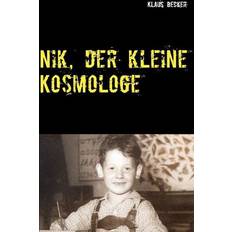 Nik, der kleine Kosmologe