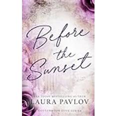 Before the Sunset Special Edition Laura Pavlov 9781088018750 (Hæftet)