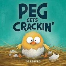 Peg Gets Crackin' Jo Renfro 9781506492070 (Indbundet)