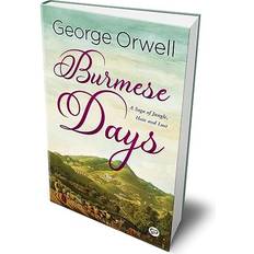 Burmesisk Bøger Burmese Days Hardcover Library Edition George Orwell 9789354994036 (Indbundet)