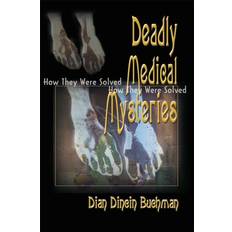 Deadly Medical Mysteries Dian Dincin Buchman 9780595091317 (Hæftet)