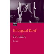 Bücher So nicht (E-Book, 2011)