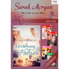 Sarah Morgan Mit Liebe um die Welt (E-Book)