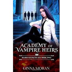 Academy of Vampire Heirs Ginna Moran (Hæftet)