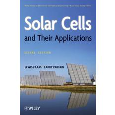 Solar Cells and Their Applications, Wiley Series in Microwave and Optical Engineering