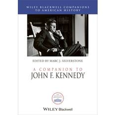 A Companion to John F. Kennedy Bog, Hardback, Engelsk (Indbundet)