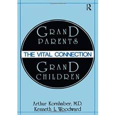 Grandparents/Grandchildren Arthur Kornhaber 9781138524545 (Indbundet, 2020)