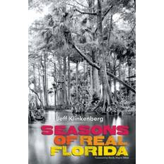 Culture Books Seasons of Real Florida by Jeff Klinkenberg (Gebunden)