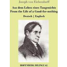 Bücher Aus dem Leben eines Taugenichts From the Life of a Good-for-nothing