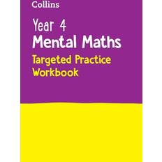 Year 4 Mental Maths Targeted Practice Workbook: Ideal for Use at Home Collins KS2 Practice