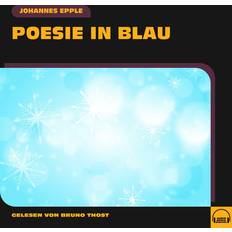 Poesie Hörbücher Poesie in Blau (Hörbuch, MP3)