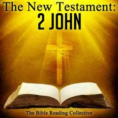 Philosophie & Religion Bücher The New Testament: 2 John