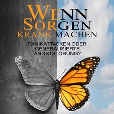 Hörbücher Wenn Sorgen krank machen (Hörbuch)