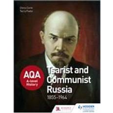 AQA A-level History: Tsarist and Communist Russia 1855-1964