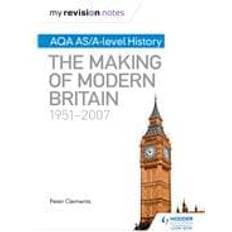 Books My Revision Notes: AQA AS/A-level History: The Making of Modern Britain, 19512007